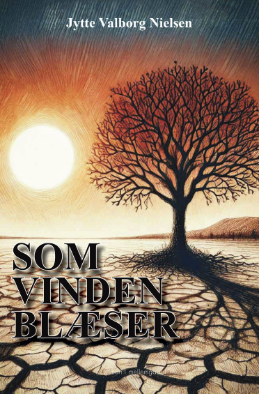 Forside billede af bogen "som vinden blæser"